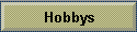 Hobbys
